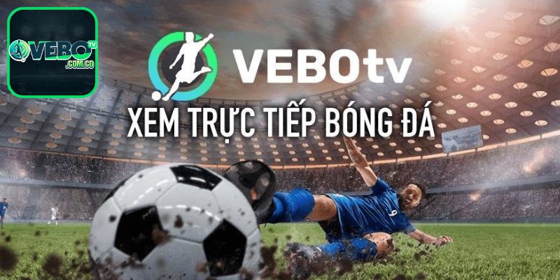 Đôi nét về trang web Vebotv bóng đá