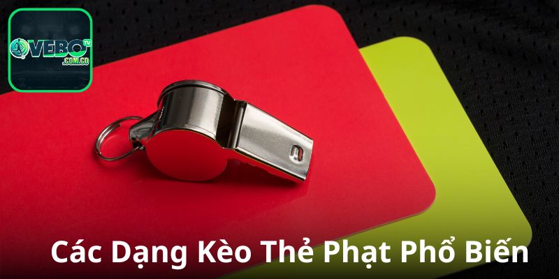 Các dạng kèo phổ biến